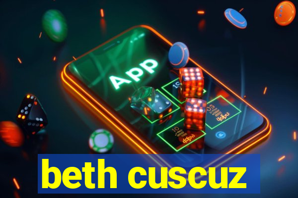 beth cuscuz
